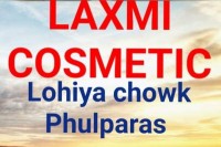 Laxmi Cosmetics and General Store Phulparas 9015068820
