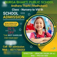 Durga Bharti Public School Andharatharhi 8271750253
