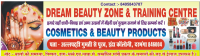 Dream Beauty Zone and Training Centre Allalpatti Darbhanga