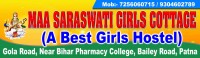 Best Girls Hostel in Gola Road 7256060715